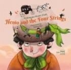 Henio and the Four Strings Henio and the Four Strings