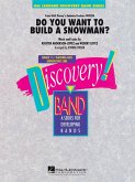 Kristen Anderson-Lopez_Robert Lopez, Do You Want to Build a Snowman? Concert Band/Harmonie Partitur