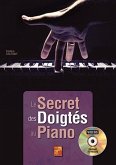 Frédéric Dautigny, Le secret des doigtés au piano Piano Book & DVD Frédéric Dautigny, Le secret des doigtés au piano Piano Book & DVD