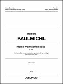 Kleine Weihnachtsmesse op.350 für Kantor, Gemeinde, gem Chor und Orgel (Instrumente ad lib) Chorpartitur