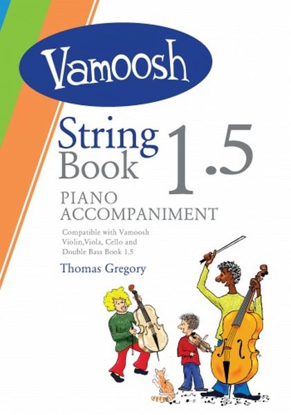Vamoosh String Book vol.1.5 for string instrument and piano piano accompaniment Vamoosh String Book vol.1.5 for string instrument and piano piano accompaniment