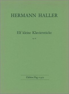 Cover Haller, Herrmann 11 kleine Klavierstücke op 26 Klavier