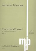 Chant du menestrel op.71 für Violoncello und Klavier Chant du menestrel op.71 für Violoncello und Klavier