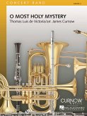 Tomás Luis de Victoria, O Most Holy Mystery Concert Band/Harmonie Partitur + Stimmen