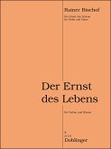 Der Ernst des Lebens für Violine und Klavier