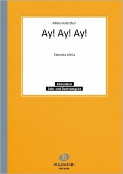 Cover Ay ay ay Serenata criolla für Akkordeon (mit 2. Stimme)