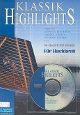 Klassik Highlights im Klassik-Pop-Sound (+CD) für Hackbrett Klassik Highlights im Klassik-Pop-Sound (+CD) für Hackbrett