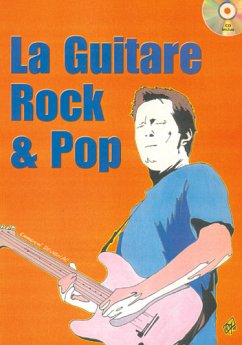 Cover Emmanuel Devignac, La Guitare Rock & Pop Guitar [TAB] Buch + CD