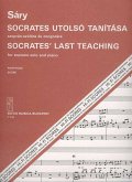 Sáry László Socrates' Last Teaching for soprano and piano Voice and piano Sáry László Socrates' Last Teaching for soprano and piano Voice and piano