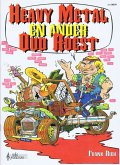 Heavy Metal & Ander Oud Roest Heavy Metal & Ander Oud Roest