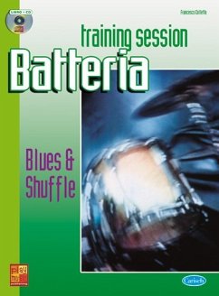 Cover F. Colleta, Training Session Batteria: Blues & Shuffle Schlagzeug Buch + CD