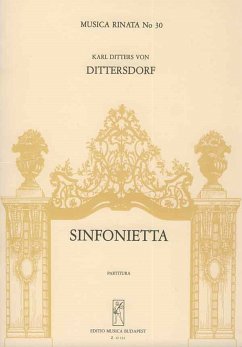 Dittersdorf, Carl Ditters von Sinfonietta Symphonic Works