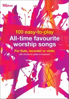 Cover 100 easy-to-play All-time favourite worship songs