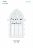 Sarah Quartel, God with me SATB Vocal Score