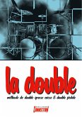 Charles Monzat, La Double Schlagzeug Buch + CD Charles Monzat, La Double Schlagzeug Buch + CD