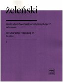 6 Character Pieces op.17 vol.2 (nos.4-6) for piano 6 Character Pieces op.17 vol.2 (nos.4-6) for piano