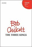 Chilcott, Bob, The Three Kings SSA & piano Vocal score