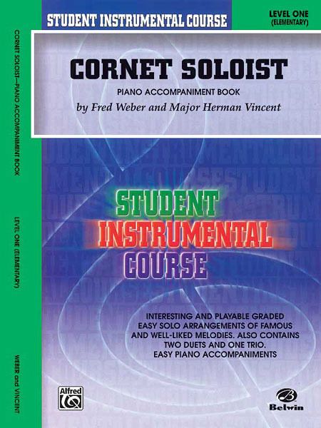 Student Instrumental Course: Cornet Soloist Lev. I Student Instrumental Course: Cornet Soloist Lev. I