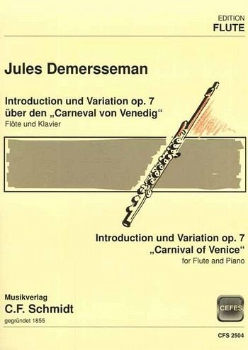 Introdution und Variationen über Karneval in Venedig op.7 für Flöte und Klavier