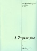 WAGNER Wolfram 3 Impromptus für Klavier Klav