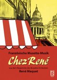 Chez Rene Stilechte Musette-Musik (für Akkordeon)