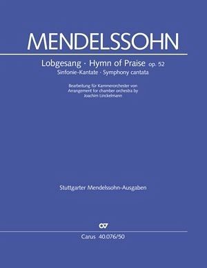 Lobgesang Op. 52 - Hymn of Praise Lobgesang Op. 52 - Hymn of Praise