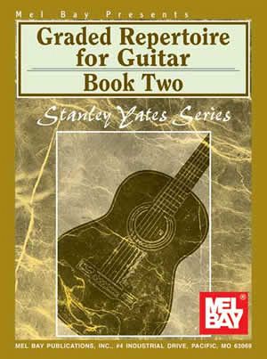 Graded Repertoire For Guitar, Book Two