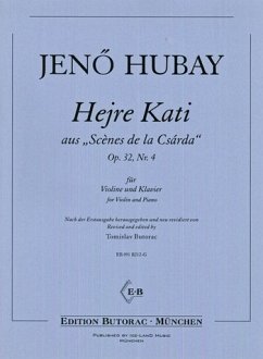 Hejre Kati op.32,4 für Violine und Klavier