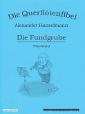 Theorieband: Die Fundgrube / Die Querflötenfibel