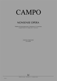 CAMPO Régis Nonsense Opera soprano colorature, ténor, basse et orchestre Partition