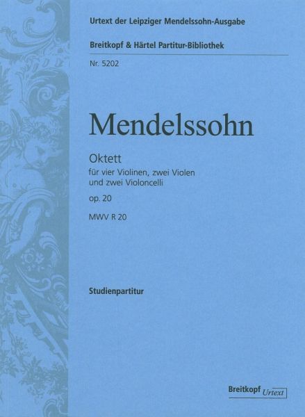 Oktett op.20 für 4 Violinen, 2 Violen und 2 Violoncelli Studienpartitur