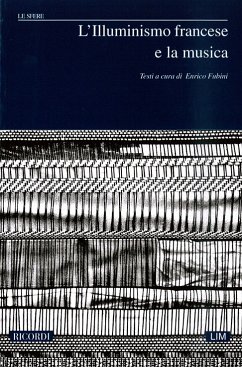 Cover AA.VV. L'Illuminismo Francese E La Musica Libri (Argomento Musicale/Biografie)