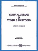 Bonsignori, Duilio, Guida All'Esame Teoria Solfegg Teoria/Improvvisazione Bonsignori, Duilio, Guida All'Esame Teoria Solfegg Teoria/Improvvisazione