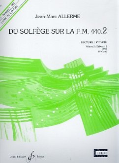 Du solfčge sur la f.m. 440.2 - lecture/rythme vol.2 - débutant 2 (IM2) livre de l'élčve Du solfčge sur la f.m. 440.2 - lecture/rythme vol.2 - débutant 2 (IM2) livre de l'élčve