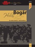 Bogár István Hellas - Greek Suite for wind orchestra Concert Band