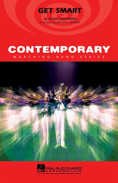 Irving Szathmary, Get Smart - Marching Band Marching Band Partitur + Stimmen Irving Szathmary, Get Smart - Marching Band Marching Band Partitur + Stimmen