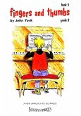 Fingers and thumbs vol. 3 for piano Fingers and thumbs vol. 3 for piano