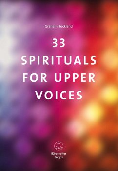 Cover 33 Spirituals for upper Voices für Frauenchor (Kinderchor) und Klavier (Instrumente ad lib) Partitur