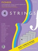 4 Strings - Pioneer (+CD) for string quartet score and parts 4 Strings - Pioneer (+CD) for string quartet score and parts