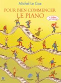 Pour bien commencer le piano (+Online Audio) pour piano