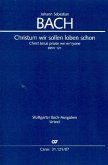 Christum wir sollen loben schon Kantate Nr.121 BWV121 Studienpartitur (dt/en)