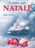 Franco Concina, Natale a Prima Vista Klavier Buch Franco Concina, Natale a Prima Vista Klavier Buch