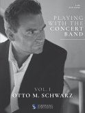 Playing with the Concert Band Vol. I - Tuba Playing with the Concert Band Vol. I - Tuba