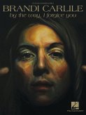 Brandi Carlile - By the Way, I Forgive You Brandi Carlile - By the Way, I Forgive You