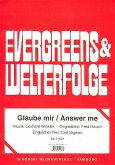Glaube mir: Einzelausgabe für Gesang und Klavier