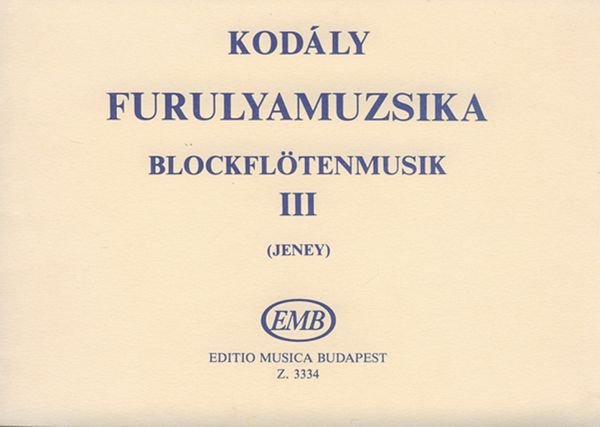 Kodály Zoltán Recorder Music More Recorders