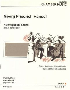 Cover CFS2337 Nachtigallen-Szene aus Il Pensieroso für Flöte, Klarinette und Klavier