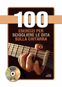 Cover Silvio Astuto, 100 Esercizi per sciogliere le dita sulla chitarra Gitarre Buch + DVD