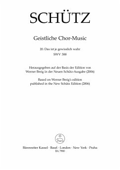 Das ist je gewisslich wahr SWV388 für gem Chor und Bc Partitur