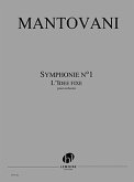 Bruno Mantovani, Symphonie n°1 - L'Idée fixe Orchestre Partition